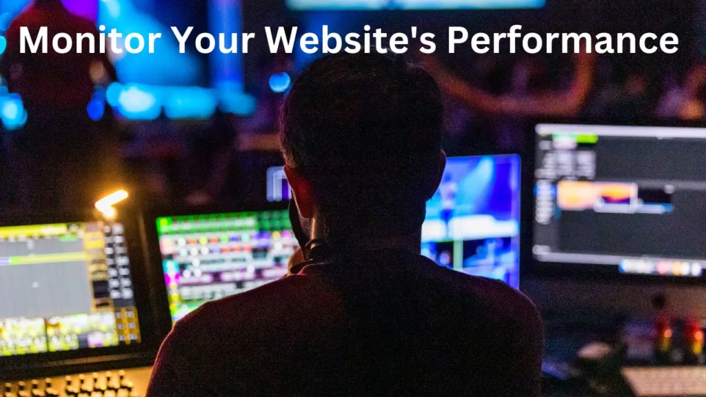 Monitor Your Website's Performance